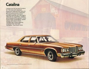 Proudly carrying the brown flag for GM was the Pontiac Catalina.